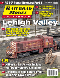 White River Productions - Railroad Model Craftsman, November 2024 - Magazine - Leigh Valley