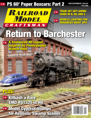 White River Productions - Railroad Model Craftsman, December 2024 - Magazine - Return To Barchest...